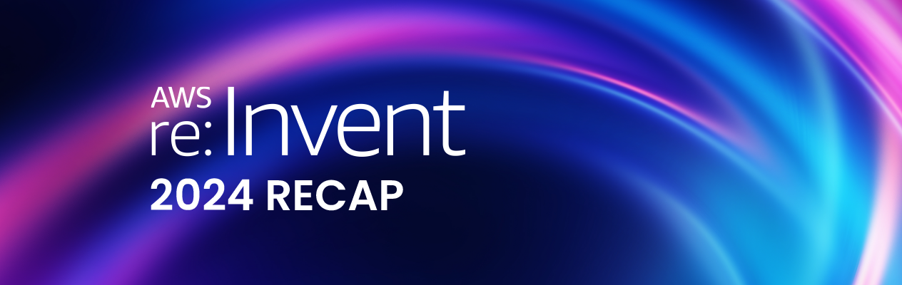 AWS re:Invent 2024 Recap: Key Highlights & Insights from My Perspective